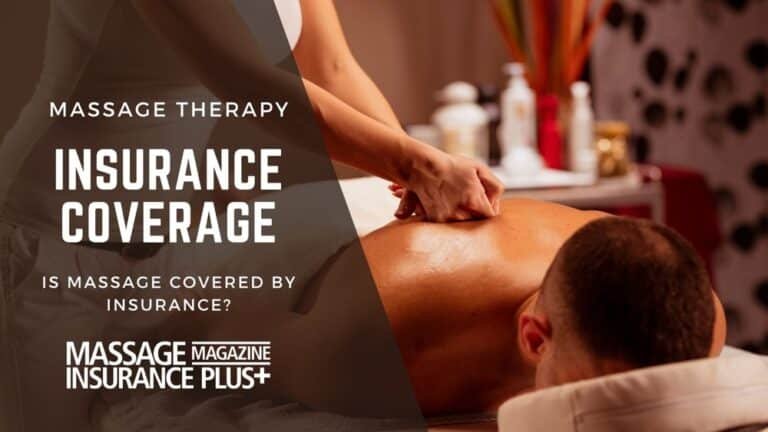 Can Insurance Cover Massage Therapy