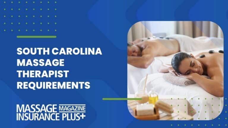 How to Be Endorsed in South Carolina for Massage Therapy