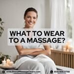 What to Wear at a Massage