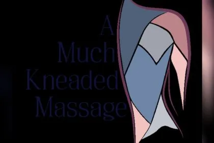 A Much Kneaded Massage