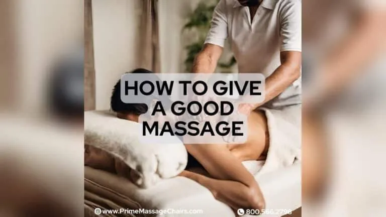 How Do I Give a Good Massage
